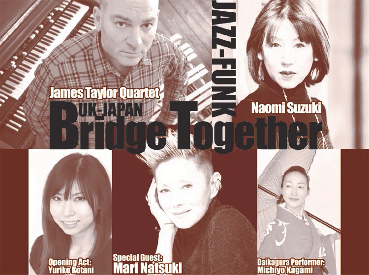 James Taylor Quartet + Naomi Suzuki James Taylor Quartet + Naomi Suzuki
