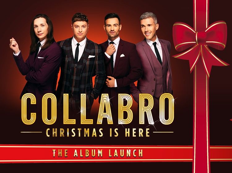 Collabro at Christmas Collabro at Christmas