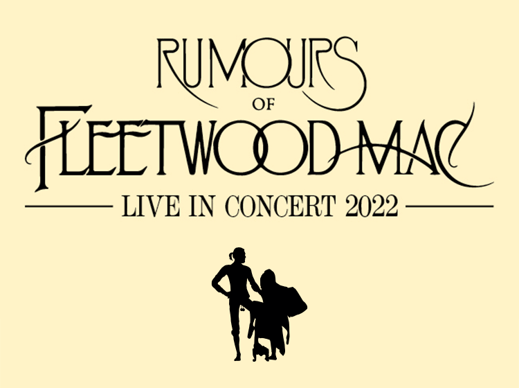 Fleetwood Mac 2022 Tour Schedule Rumours Of Fleetwood Mac | Cadogan Hall